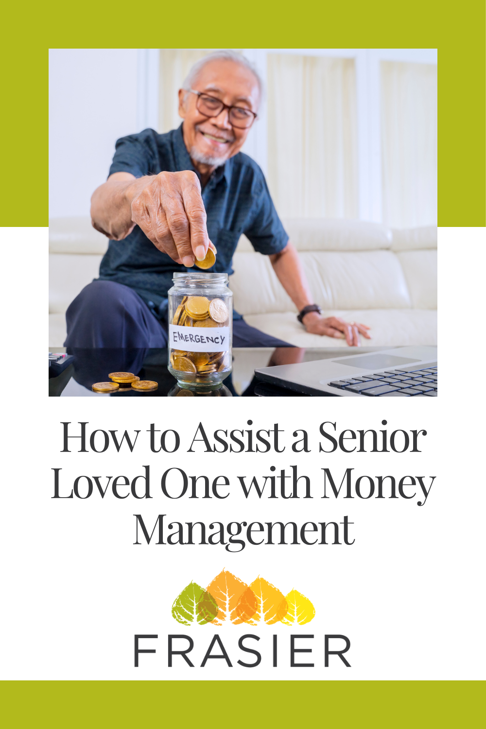 How to Assist a Senior Loved One with Money Management